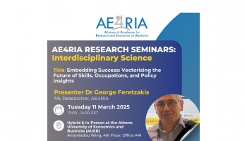 Second Seminar successfully held on 11/03/2025. The AE4RIA Research Seminar Series, a bi-weekly webinar hosted by Resees, the Research Laboratory at AUEB, and the Sustainable Development Unit at ATHENA RC