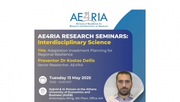 Sixth Seminar on 13/05/2025. The AE4RIA Research Seminar Series, a bi-weekly webinar organised by Resees, Research Laboratory AUEB and Sustainable Development Unit – ATHENA RC, hosted by Prof. Dr. Phoebe Koundouri.